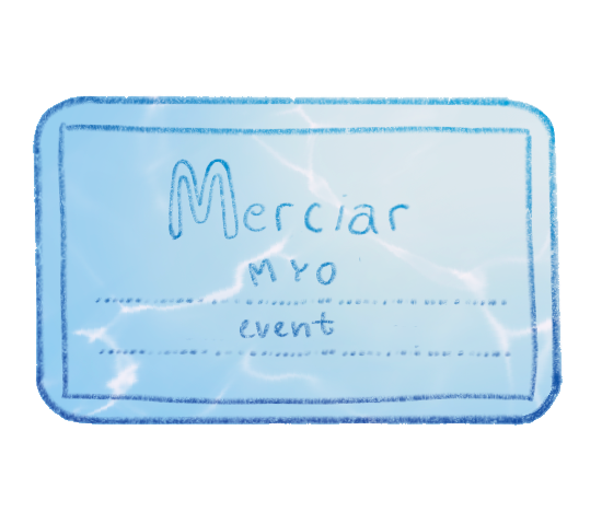 Merciar Common MYO Ticket (giveaway / event )